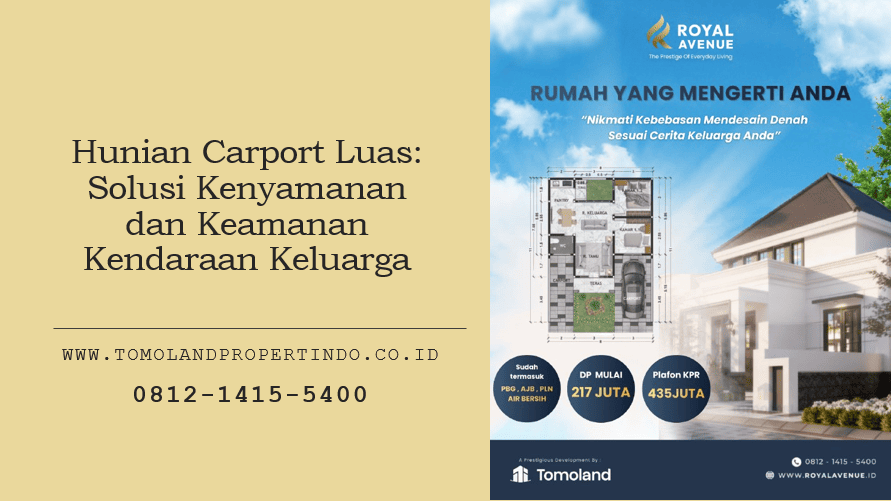 Hunian Carport Luas: Solusi Kenyamanan dan Keamanan Kendaraan Keluarga