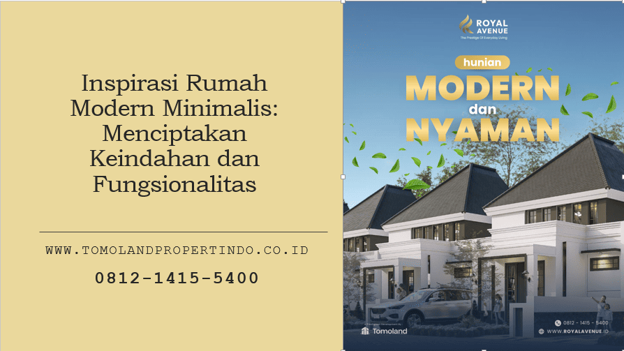 Inspirasi Rumah Modern Minimalis: Menciptakan Keindahan dan Fungsionalitas