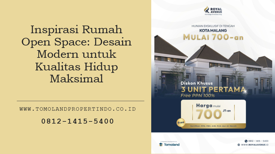 Inspirasi Rumah Open Space: Desain Modern untuk Kualitas Hidup Maksimal