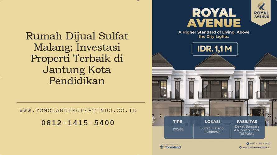 Rumah Dijual Sulfat Malang: Investasi Properti Terbaik di Jantung Kota Pendidikan