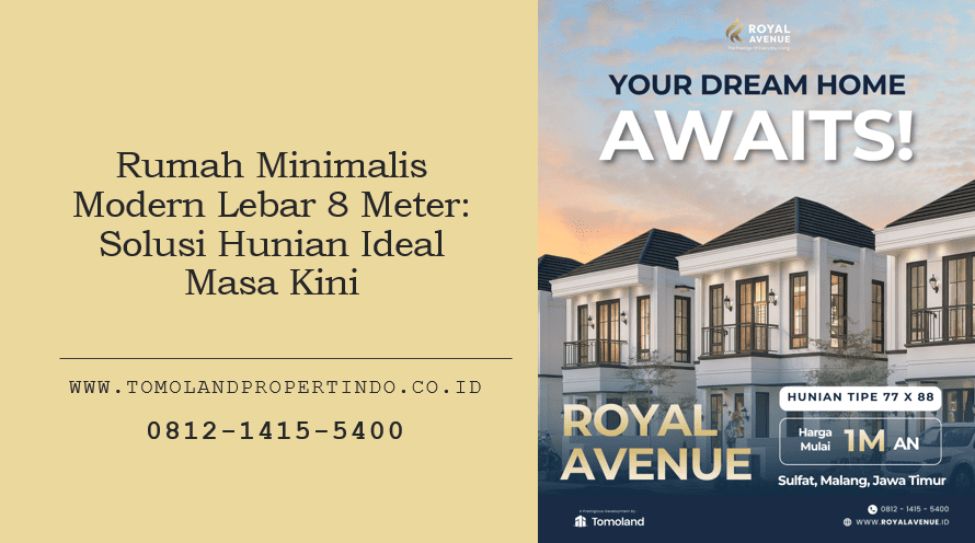 Rumah Minimalis Modern Lebar 8 Meter: Solusi Hunian Ideal Masa Kini