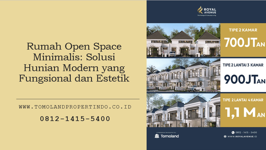 Rumah Open Space Minimalis: Solusi Hunian Modern yang Fungsional dan Estetik