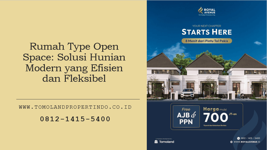 Rumah Type Open Space: Solusi Hunian Modern yang Efisien dan Fleksibel