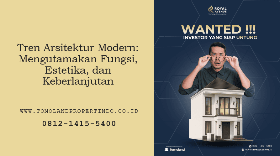 Tren Arsitektur Modern: Mengutamakan Fungsi, Estetika, dan Keberlanjutan