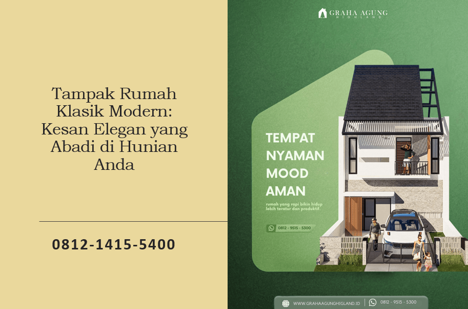 Tampak Rumah Klasik Modern: Kesan Elegan yang Abadi di Hunian Anda