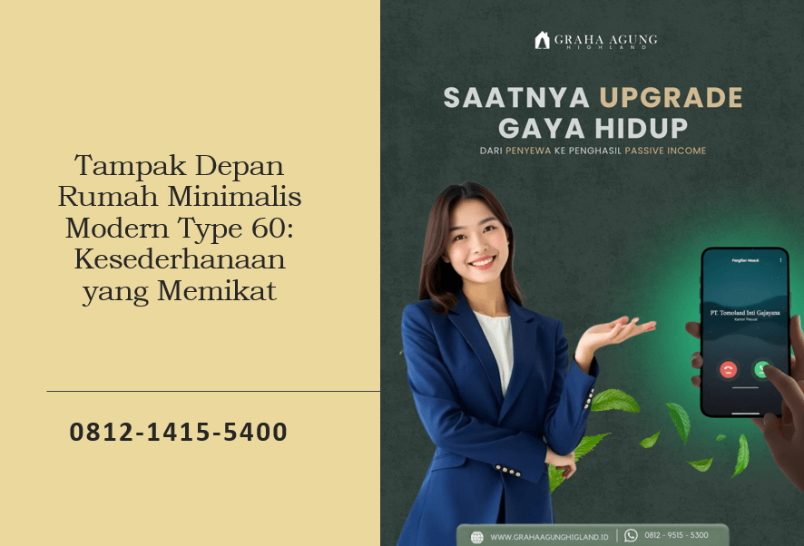Tampak Depan Rumah Minimalis Modern Type 60: Kesederhanaan yang Memikat