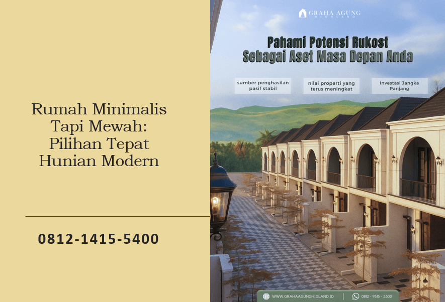 Rumah Minimalis Tapi Mewah: Pilihan Tepat Hunian Modern