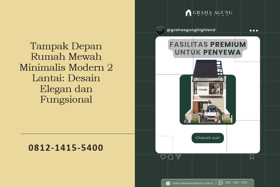 Tampak Depan Rumah Mewah Minimalis Modern 2 Lantai: Desain Elegan dan Fungsional
