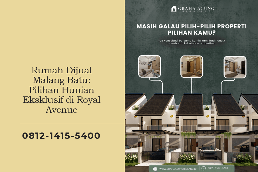 Rumah Dijual Malang Batu: Pilihan Hunian Eksklusif di Royal Avenue