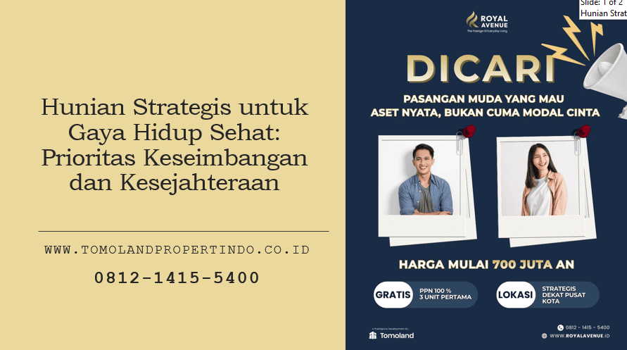 Hunian Strategis untuk Gaya Hidup Sehat: Prioritas Keseimbangan dan Kesejahteraan
