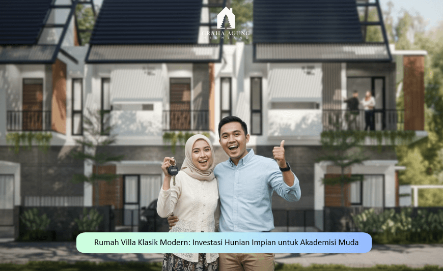 Rumah Villa Klasik Modern Investasi Hunian Impian untuk Akademisi Muda