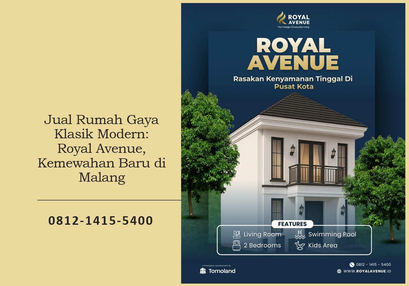 Jual Rumah Gaya Klasik Modern: Royal Avenue, Kemewahan Baru di Malang