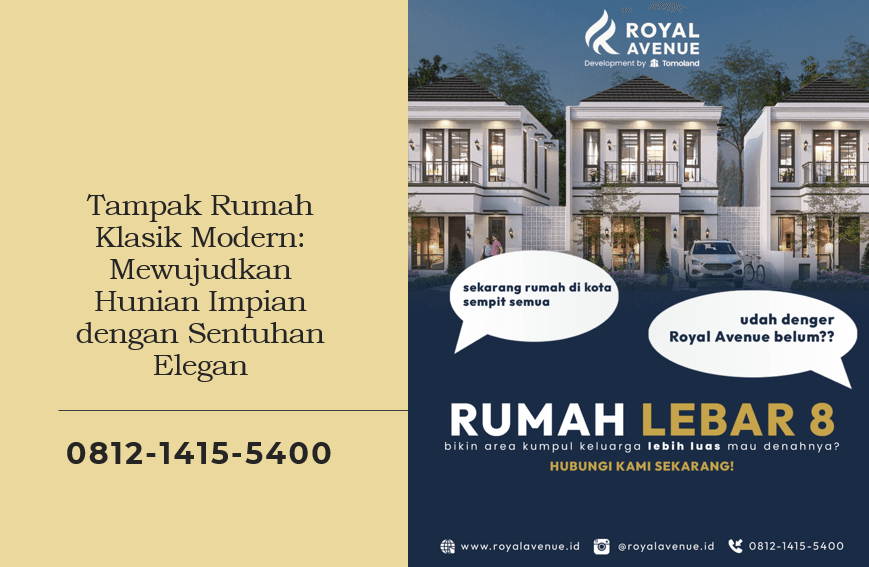 Tampak Rumah Klasik Modern Mewujudkan Hunian Impian dengan Sentuhan Elegan