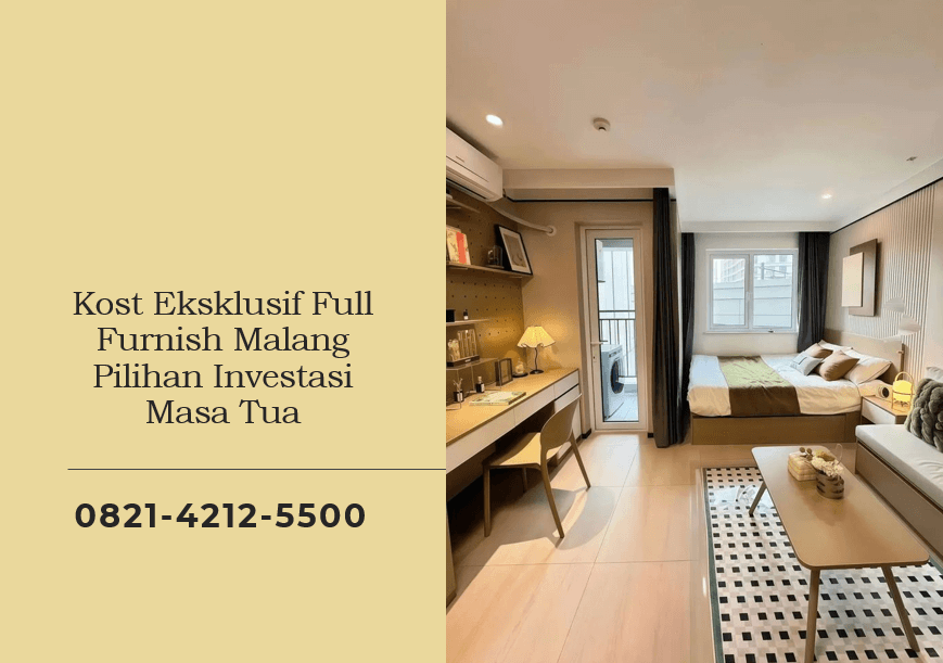 Kost Eksklusif Full Furnish Malang Pilihan Investasi Masa Tua