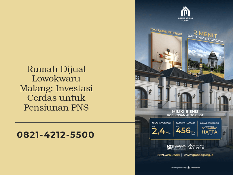 Rumah Dijual Lowokwaru Malang Investasi Cerdas untuk Pensiunan PNS