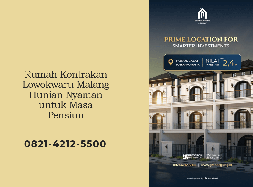 Rumah Kontrakan Lowokwaru Malang Hunian Nyaman untuk Masa Pensiun