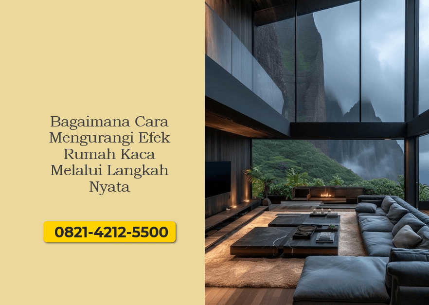 Bagaimana Cara Mengurangi Efek Rumah Kaca Melalui Langkah Nyata