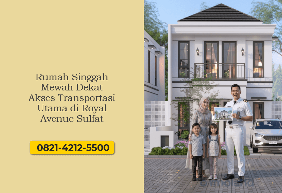 Kawasan Hunian Bebas Polusi Suara dan Kebisingan di Royal Avenue Sulfat