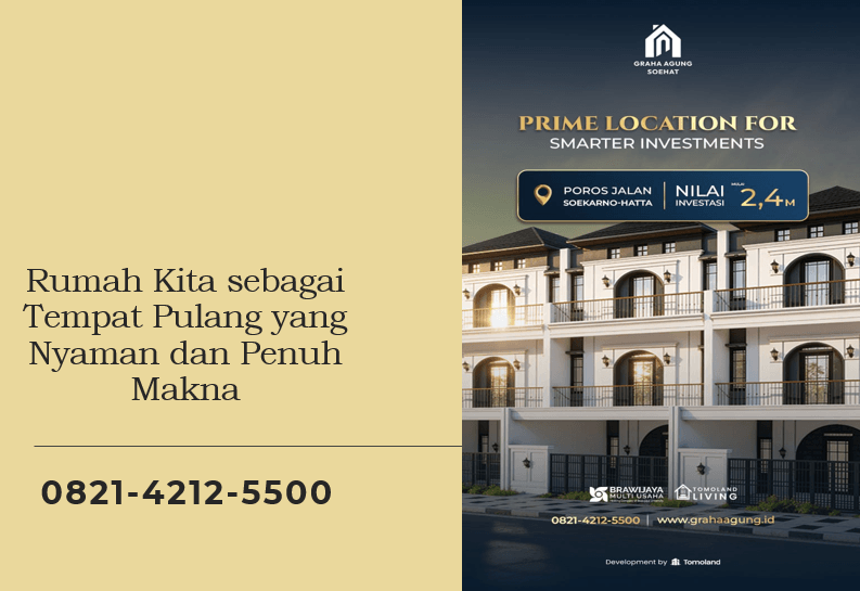 Rumah Kita sebagai Tempat Pulang yang Nyaman dan Penuh Makna