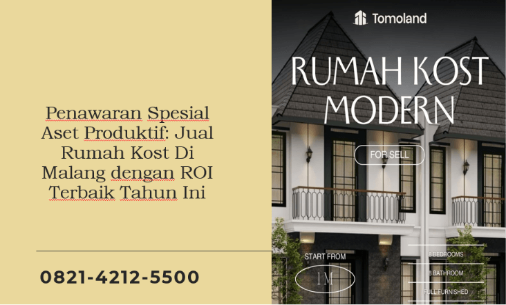 Penawaran Spesial Aset Produktif: Jual Rumah Kost Di Malang dengan ROI Terbaik Tahun Ini